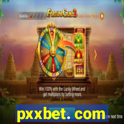 pxxbet. com